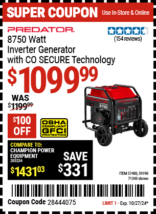 Buy the PREDATOR 8750 Watt Inverter Generator With CO SECURE (Item 57480/71340/59190) for $1099.99, valid through 10/27/2024.