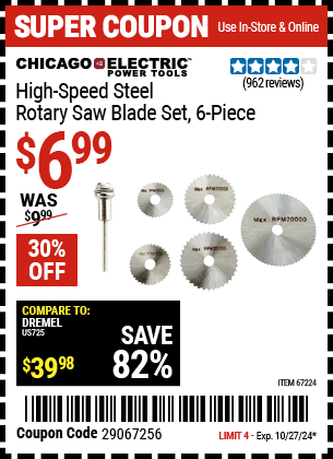 Buy the CHICAGO ELECTRIC High Speed Steel Rotary Saw Blade Set 6 Pc. (Item 67224) for $6.99, valid through 10/27/2024.