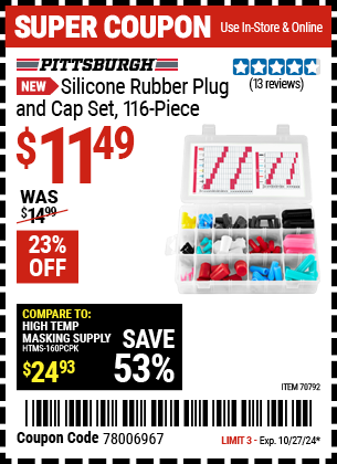 Buy the PITTSBURGH Silicone Rubber Plug and Cap Set, 116-Piece (Item 70792) for $11.49, valid through 10/27/2024.