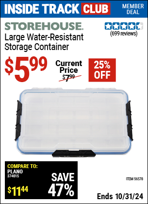 Inside Track Club members can Buy the STOREHOUSE Large Organizer IP55 Rated (Item 56578) for $5.99, valid through 10/31/2024.