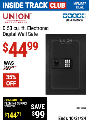 Inside Track Club members can Buy the UNION SAFE COMPANY 0.53 cu. ft. Electronic Wall Safe (Item 62983) for $44.99, valid through 10/31/2024.