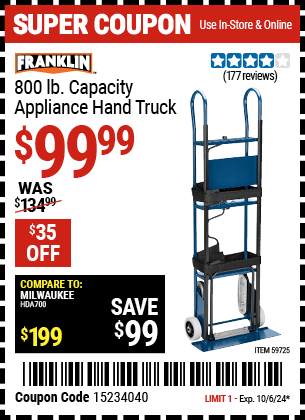 Buy the FRANKLIN 800 lb. Capacity Appliance Hand Truck (Item 59725) for $99.99, valid through 10/6/2024.