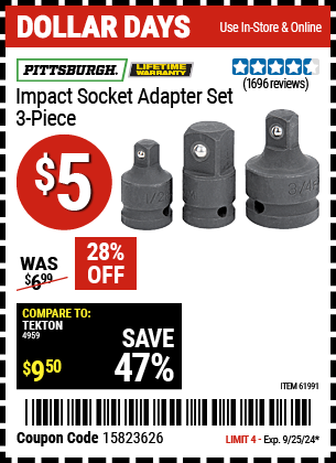 Buy the PITTSBURGH Impact Socket Adapter Set 3 Pc. (Item 61991) for $5, valid through 9/25/2024.