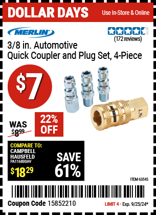 Buy the MERLIN 3/8 in. Automotive Coupler and Plug Kit 4 Pc. (Item 63545) for $7, valid through 9/25/2024.