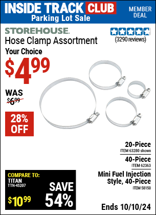 Inside Track Club members can Buy the STOREHOUSE Hose Clamp Assortments (Item 63280/58150/62363) for $4.99, valid through 10/10/2024.