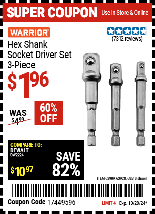 Buy the WARRIOR Hex Shank Socket Driver Set, 3-Piece (Item 68513/63909/63928) for $1.96, valid through 10/20/2024.