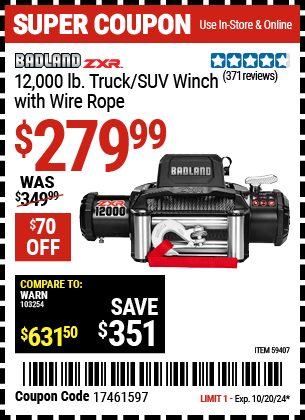 Buy the BADLAND ZXR 12,000 lb. Truck/SUV Winch with Wire Rope (Item 59407) for $279.99, valid through 10/20/2024.