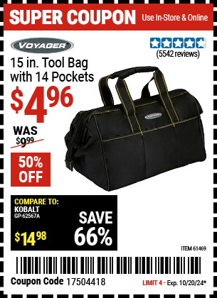 Buy the VOYAGER 15 in. Tool Bag with 14 Pockets (Item 61469/62341) for $4.96, valid through 10/20/2024.