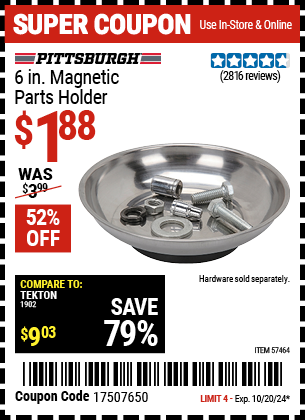 Buy the PITTSBURGH AUTOMOTIVE 6 in. Magnetic Parts Holder (Item 57464) for $1.88, valid through 10/20/2024.