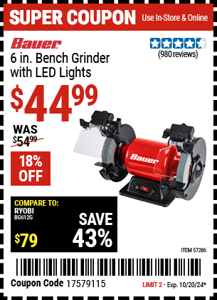 Buy the BAUER 6 in. Bench Grinder with LED Lights (Item 57286) for $44.99, valid through 10/20/2024.