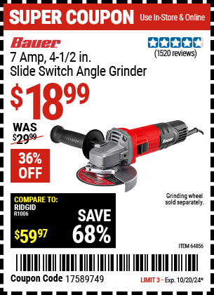 Buy the BAUER 7 Amp 4-1/2 in. Slide Switch Angle Grinder (Item 64856) for $18.99, valid through 10/20/2024.