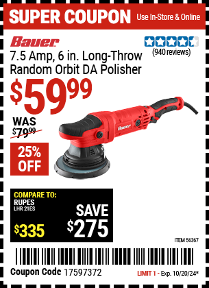 Buy the BAUER 7.5 Amp, 6 in. Long-Throw Random Orbit DA Polisher (Item 56367) for $59.99, valid through 10/20/2024.