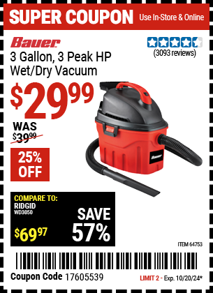 Buy the BAUER 3 Gallon, 3 Peak HP Wet/Dry Vacuum (Item 64753) for $29.99, valid through 10/20/2024.