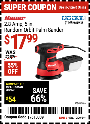 Buy the BAUER 2.8 Amp, 5 in. Random Orbit Palm Sander (Item 63999) for $17.99, valid through 10/20/2024.