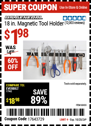 Buy the U.S. GENERAL 18 in. Magnetic Tool Holder (Item 60433) for $1.98, valid through 10/20/2024.