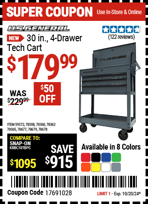 Buy the U.S. GENERAL 30 in. 4-Drawer Tech Cart (Item 59572/70358/70360/70362/70365/70677/70678/70679) for $179.99, valid through 10/20/2024.