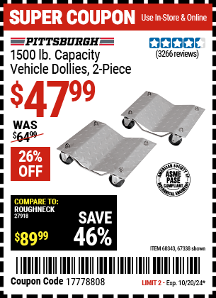 Buy the PITTSBURGH AUTOMOTIVE 1500 lb. Capacity Vehicle Dollies 2 Piece (Item 67338/60343) for $47.99, valid through 10/20/2024.