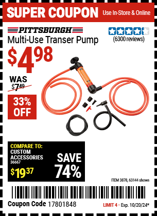 Buy the PITTSBURGH AUTOMOTIVE Multi-Use Transfer Pump (Item 63144/3878) for $4.98, valid through 10/20/2024.