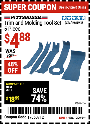 Buy the PITTSBURGH AUTOMOTIVE Trim And Molding Tool Set, 5-Piece (Item 64126) for $4.88, valid through 10/20/2024.