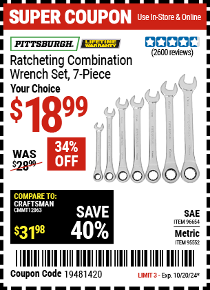 Buy the PITTSBURGH Ratcheting Combination Wrench Set, 7-Piece (Item 95552/96654) for $18.99, valid through 10/20/2024.