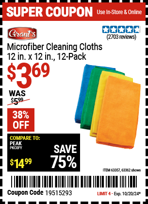 Buy the GRANT'S Microfiber Cleaning Cloth 12 in. x 12 in., 12-Pack (Item 63362/63357) for $3.69, valid through 10/20/2024.