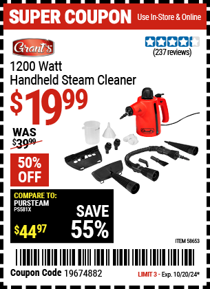 Buy the GRANT'S 1200 Watt Handheld Steam Cleaner (Item 58653) for $19.99, valid through 10/20/2024.