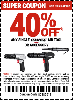 Save 40% off all CHIEF Air Tools and Accessories, valid through 10/20/2024.