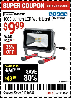 Buy the LUMINAR WORK 1000 Lumen LED Work Light (Item 57945) for $9.99, valid through 11/10/2024.