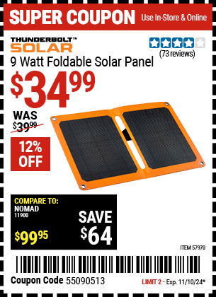 Buy the THUNDERBOLT SOLAR 9 Watt Foldable Solar Panel (Item 57970) for $34.99, valid through 11/10/2024.