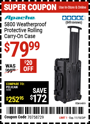 Buy the APACHE 5800 Weatherproof Protective Rolling Carry-On Case, X-Large (Item 64819) for $79.99, valid through 11/10/2024.