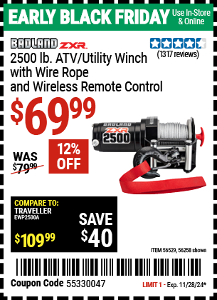 Buy the BADLAND ZXR 2500 lb. ATV/Utility Winch with Wire Rope and Wireless Remote Control (Item 56258) for $69.99, valid through 11/28/2024.