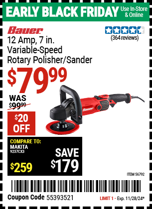 Buy the BAUER 12 Amp, 7 in. Variable Speed Rotary Polisher/Sander (Item 56792) for $79.99, valid through 11/28/2024.