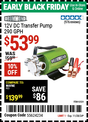 Buy the DRUMMOND 12V DC Transfer Pump 290 GPH (Item 63324) for $53.99, valid through 11/28/2024.