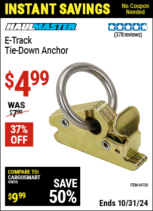 Buy the HAUL-MASTER E-Track Tie-Down Anchor (Item 66728) for $4.99, valid through 10/31/2024.