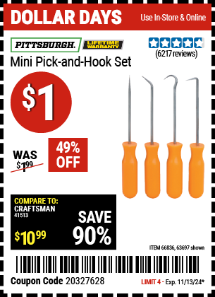 Buy the PITTSBURGH Mini Pick and Hook Set (Item 63697/66836) for $1, valid through 11/13/2024.