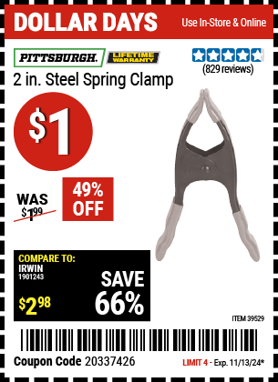 Buy the PITTSBURGH 2 in. Steel Spring Clamp (Item 39529) for $1, valid through 11/13/2024.