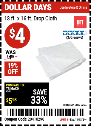 Buy the HFT 13 ft. x 16 ft. Drop Cloth (Item 64127/63587) for $4, valid through 11/13/2024.