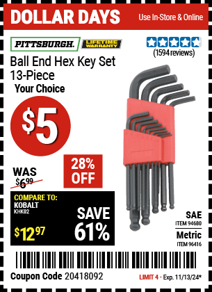 Buy the PITTSBURGH Ball End Hex Key Set, 13 Piece (Item 94680/96416) for $5, valid through 11/13/2024.