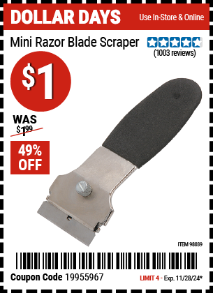 Buy the Mini Razor Blade Scraper (Item 98039) for $1, valid through 11/28/2024.