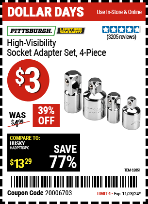 Buy the PITTSBURGH High Visibility Socket Adapter Set, 4-Piece (Item 62851) for $3, valid through 11/28/2024.