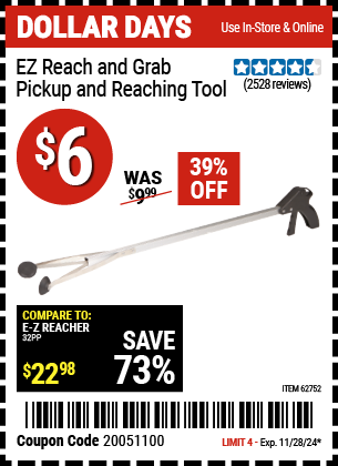 Buy the EZ Reach & Grab Pickup and Reaching Tool (Item 62752) for $6, valid through 11/28/2024.