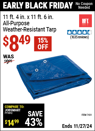 Buy the HFT 11 ft. 4 in. x 11 ft. 6 in. Blue All-Purpose Weather-Resistant Tarp (Item 07431) for $8.49, valid through 11/27/2024.