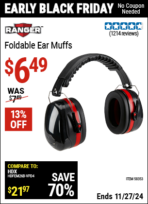 Buy the RANGER Foldable Ear Muffs (Item 58353) for $6.49, valid through 11/27/2024.