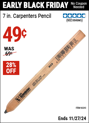 Buy the 7 in. Carpenters Pencil (Item 66243) for $0.49, valid through 11/27/2024.