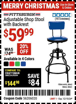 Buy the PITTSBURGH AUTOMOTIVE Adjustable Shop Stool with Backrest (Item 58661/58662/58663/64499) for $59.99, valid through 12/15/2024.