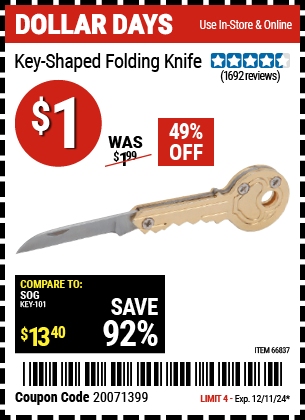 Buy the Key-Shaped Folding Knife (Item 66837) for $1, valid through 12/11/2024.