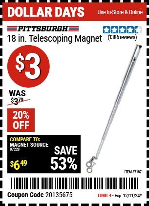 Buy the PITTSBURGH AUTOMOTIVE 18 in. Telescoping Magnet (Item 37187) for $3, valid through 12/11/2024.